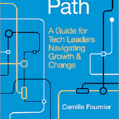 Review: The Manager's Path by Camille Fournier