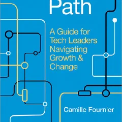 Review: The Manager's Path by Camille Fournier