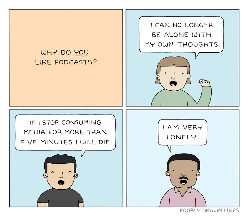 Comic from Poorly Drawn Lines: Podcasts
